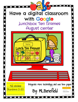 Preview of Lunchbox Ten Frames - August Center (in Google: Digital and Interactive)