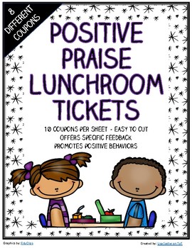 Preview of Lunchroom Positive Praise Tickets for Expected Behavior