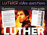 Luther Video Questions (with answer key, character list, w