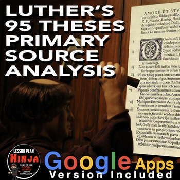 Preview of Luther’s 95 Theses Primary Source Worksheet (Reformation) and GoogleApps Version