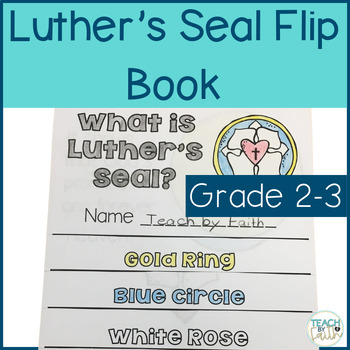Preview of Reformation Day Activities Luther's Seal Bible Lesson Flip Book