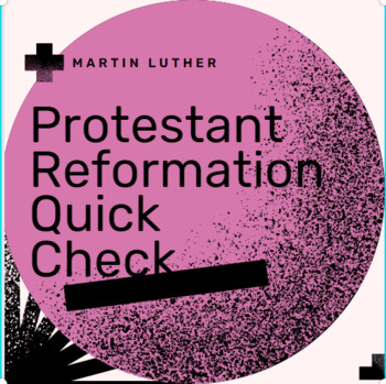 Preview of Lutheranism / Protestant Reformation Quick Check