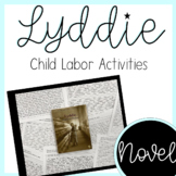 Lyddie- Child Labor Centers