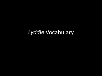 Preview of Lyddie Vocabulary Words
