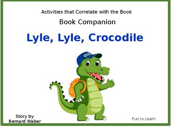 Preview of Lyle, Lyle, Crocodile ~ Book Companion