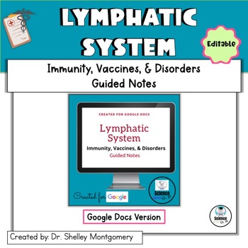 Preview of Lymphatic System: Immunity, Vaccines, & Disorders Guided Notes | No Prep