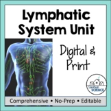 Lymphatic System or Immune System Unit