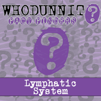 Preview of Lymphatic System Whodunnit Activity - Printable & Digital Game Options