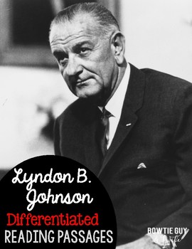 Preview of Lyndon B. Johnson Differentiated Reading Passages