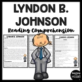 President Lyndon B. Johnson Biography Reading Comprehensio