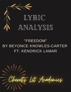 Preview of Lyric Analysis- "Freedom" By Beyonce ft. Kendrick Lamar