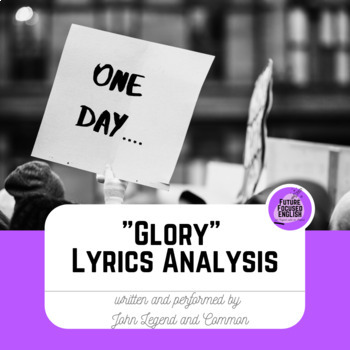 Preview of Lyric Analysis: "Glory" by John Legend and Common