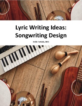 Preview of Lyric Writing Ideas:Songwriting Design
