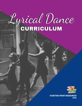 Preview of Lyrical Dance Curriculum