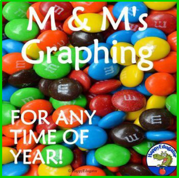 Preview of M & M Graphing for Any Time of Year with Easel Activity