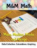 M&M Math: Mean, Median, Mode, Range, and Graphing with Candy!