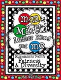 M&M's, Martin Luther King and Me: Mini-unit for teaching F