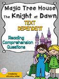 Magic Tree House #2 Knight at Dawn Text Dependent Comprehe