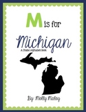 M is for Michigan (A State Alphabet Book)