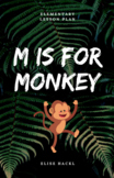 M is for Monkey: Early Childhood Music Lesson