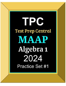 Preview of TPC MAAP Alg 1 - Practice Set #1