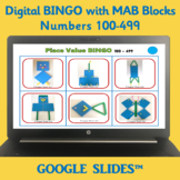 MAB Block DIGITAL BINGO 100-499 – 2nd Grade GOOGLE SLIDES 