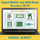 MAB Block DIGITAL BINGO 50-99 – 1st Grade GOOGLE SLIDES Ma