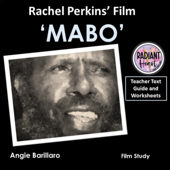 Preview of MABO Film by Rachel Perkins Teacher Text Guide and Worksheets DISTANCE LEARNING