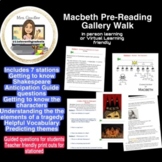 MACBETH PRE-READING GALLERY WALK