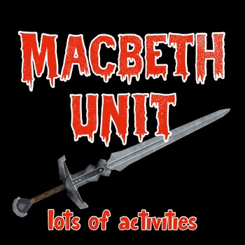 Preview of MACBETH  Unit