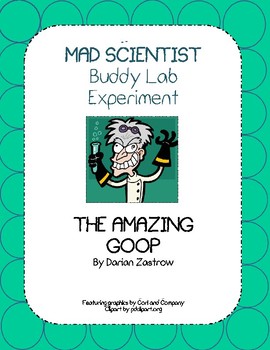 Preview of MAD SCIENTIST Buddy Lab Experiment:The Amazing Goop