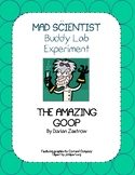MAD SCIENTIST Buddy Lab Experiment:The Amazing Goop