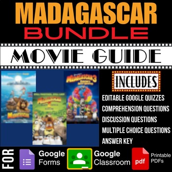 Preview of MADAGASCAR Movie Guides Bundle Worksheets Google Forms Quiz Discussion Questions