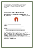 MAGNETISM: A STUDENT'S BOOK OF SCIENCE/STEM KNOWLEDGE GRS.