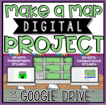 Preview of MAKE A MAP IN GOOGLE DRIVE™