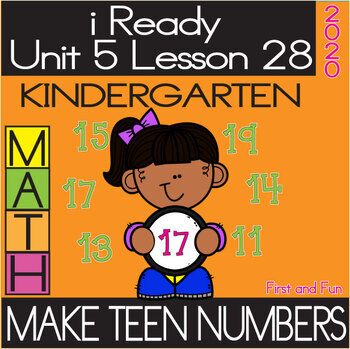 Preview of MAKE A TEEN NUMBER iREADY UNIT 5 LESSON 28 WORKSHEET POSTER EXIT TICKET