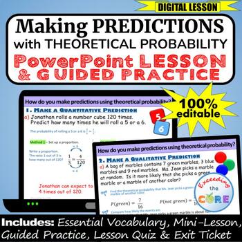 Preview of MAKE PREDICTIONS w/ THEORETICAL PROBABILITY PowerPoint Lesson, Practice DIGITAL