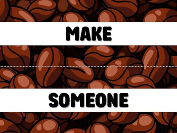 Preview of MAKE SOMEONE HAPPY! Coffee Bulletin Board Decor Kit