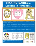 MAKING BABIES:  Lessons in Romance and Mendelian Genetics