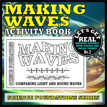 Preview of MAKING WAVES: Comparing Light and Sound Waves (Science Foundations series)