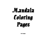 MANDALAs Coloring book - Mindfulness activities ~ SEL