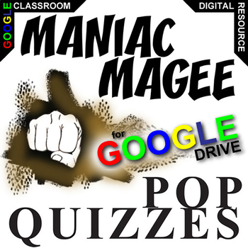 Preview of MANIAC MAGEE 13 Pop Quizzes DIGITAL Comprehension Question Exit Ticket Slips