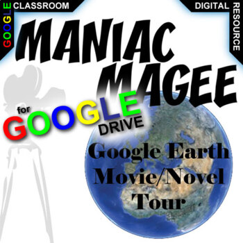 Preview of MANIAC MAGEE Google Earth Introduction Tour DIGITAL (Spinelli) Setting Activity
