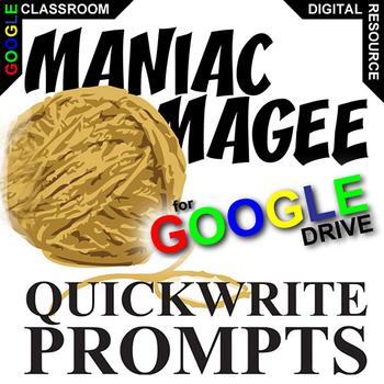 Preview of MANIAC MAGEE Quickwrite Journal Questions DIGITAL Bellringer Writing Prompts