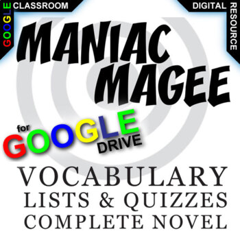 Preview of MANIAC MAGEE Activity - Vocabulary 75-word List & Quiz Self-Grading DIGITAL