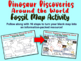 MAPPING DINOSAUR DISCOVERIES AROUND THE WORLD - A Fun Foss