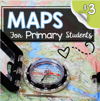 Preview of MAPS - How to Use a Map - Mapping Unit for Kindergarten and First Grade
