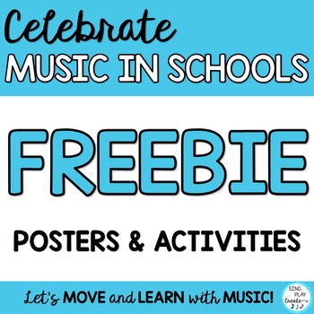 Preview of FREEBIE: Celebrate Music in Schools Posters, Cards, Writing Activities