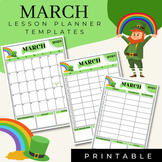 MARCH Lesson Planner Templates | St. Patrick's Day | Printable