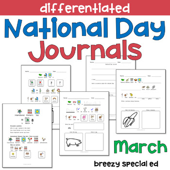 Preview of MARCH National Days Differentiated Journals for special education